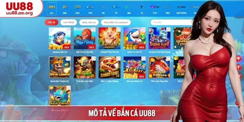 Mô tả về bắn cá UU88