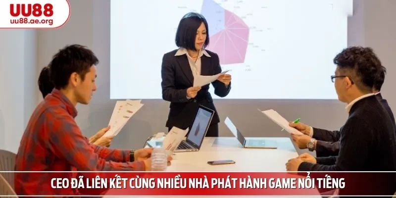 CEO đã liên kết cùng nhiều nhà phát hành game nổi tiếng