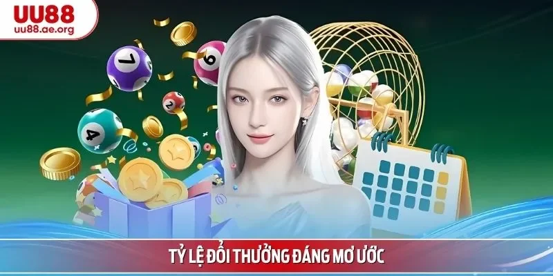 Tỷ lệ đổi thưởng đáng mơ ước